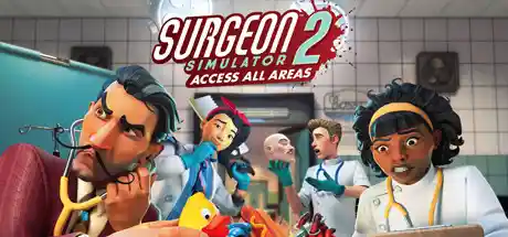 Surgeon Simulator  2